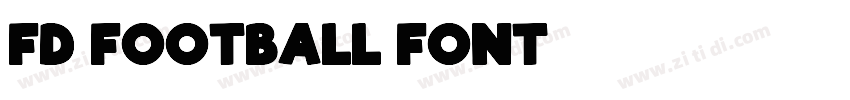 FD Football Font字体转换